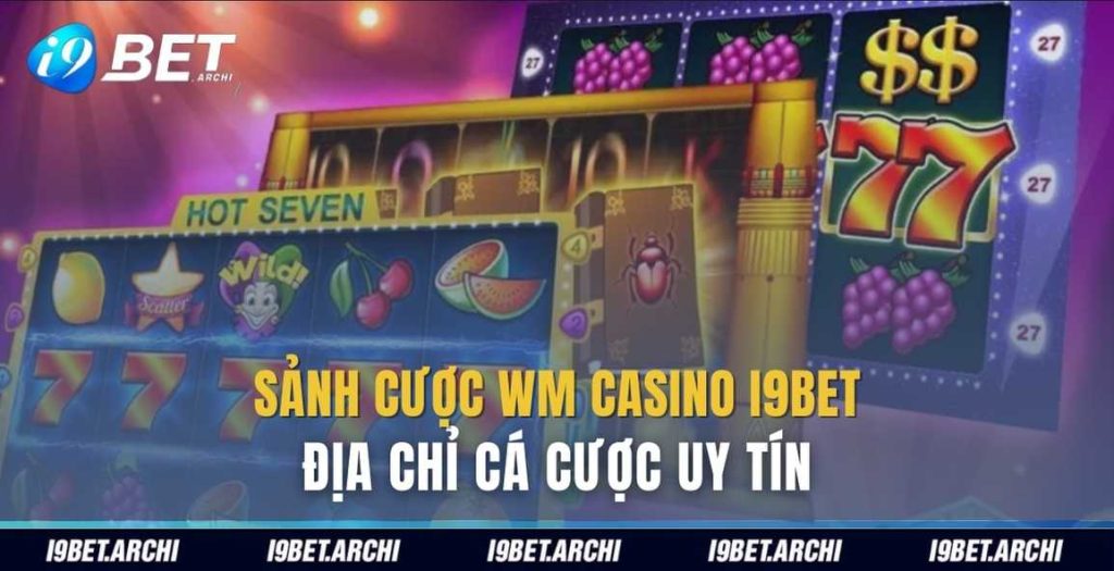 wm casino i9bet